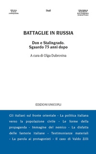 Battaglie in Russia. Il Don e Stalingrado 75 anni dopo - Librerie.coop