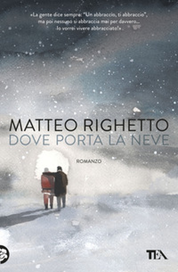 Dove porta la neve - Librerie.coop Dove porta la neve - Librerie.coop
