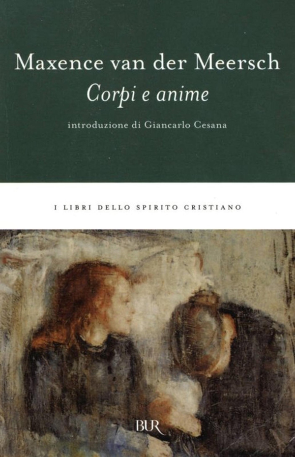 Corpi e anime - Librerie.coop Corpi e anime - Librerie.coop