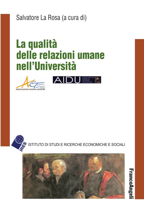 La qualità delle relazioni umane nell'Università - Librerie.coop La qualità delle relazioni umane nell'Università - Librerie.coop