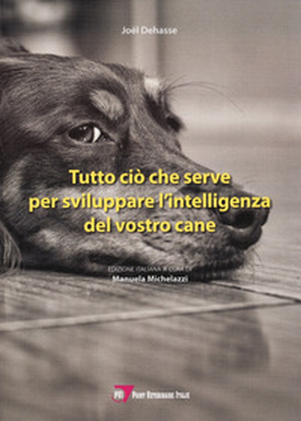 Tutto ciò che serve per sviluppare l'intelligenza del vostro cane - Librerie.coop Tutto ciò che serve per sviluppare l'intelligenza del vostro cane - Librerie.coop