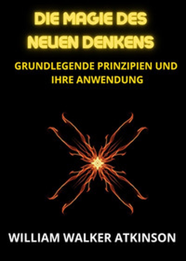 Die magie des neuen denkens. Grundlegende prinzipien und ihre anwendung - Librerie.coop Die magie des neuen denkens. Grundlegende prinzipien und ihre anwendung - Librerie.coop