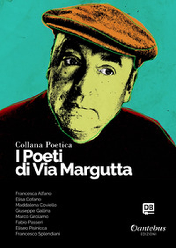 I poeti di Via Margutta. Collana poetica - Librerie.coop I poeti di Via Margutta. Collana poetica - Librerie.coop