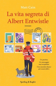 La vita segreta di Albert Entwistle - Librerie.coop