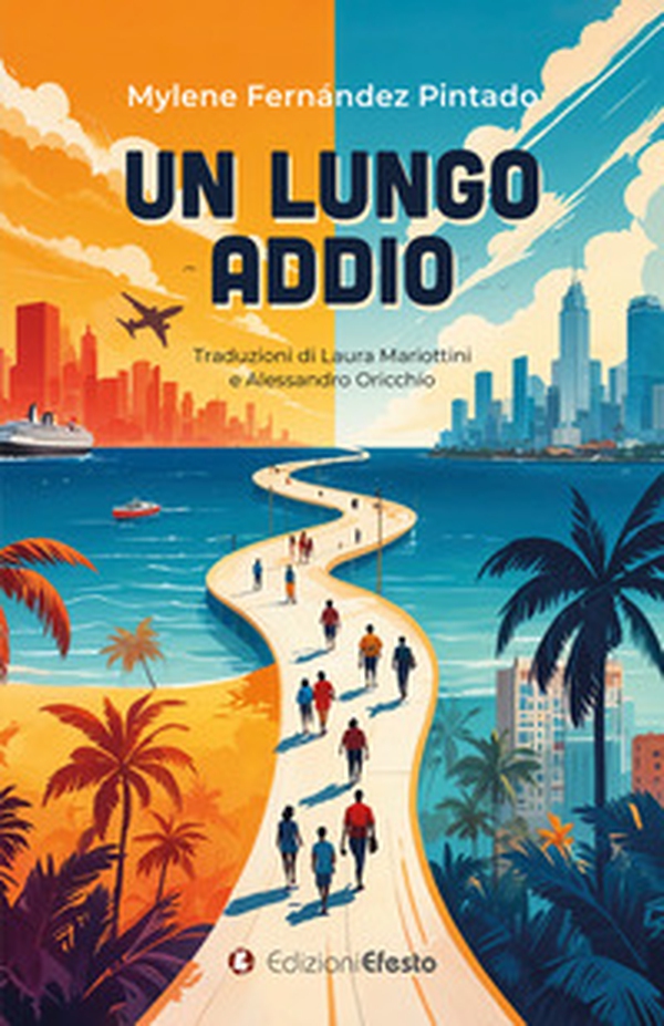 Un lungo addio. Ediz. italiana e spagnola - Librerie.coop Un lungo addio. Ediz. italiana e spagnola - Librerie.coop