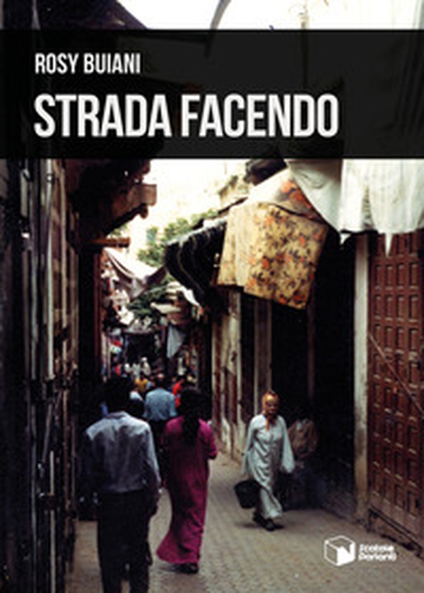 Strada facendo - Librerie.coop Strada facendo - Librerie.coop