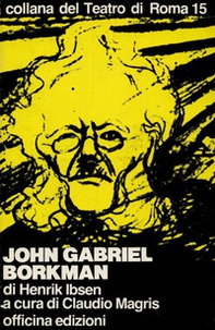 John Gabriel Borkman - Librerie.coop
