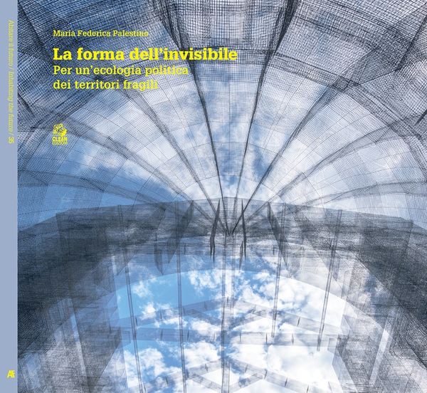 LA FORMA DELL’INVISIBILE - Librerie.coop LA FORMA DELL’INVISIBILE - Librerie.coop