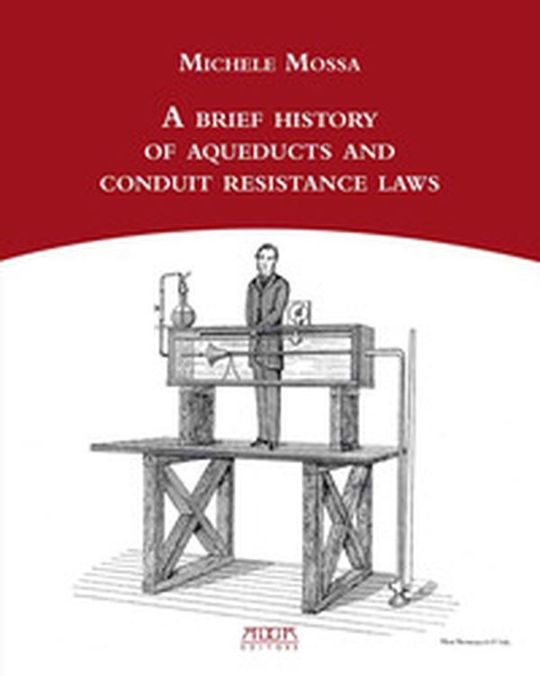 A brief history of aqueducts and conduit resistance laws - Librerie.coop A brief history of aqueducts and conduit resistance laws - Librerie.coop