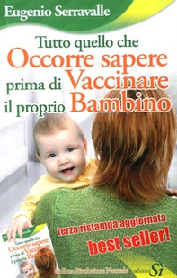 Tutto quello che occorre sapere prima di vaccinare il proprio bambino - Librerie.coop