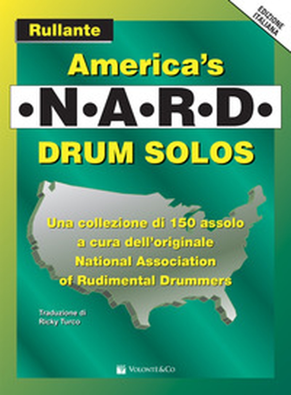 America's N.A.R.D. drum solos. Rullante - Librerie.coop America's N.A.R.D. drum solos. Rullante - Librerie.coop