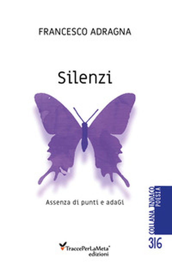 Silenzi. Assenza di punti e adagi - Librerie.coop Silenzi. Assenza di punti e adagi - Librerie.coop