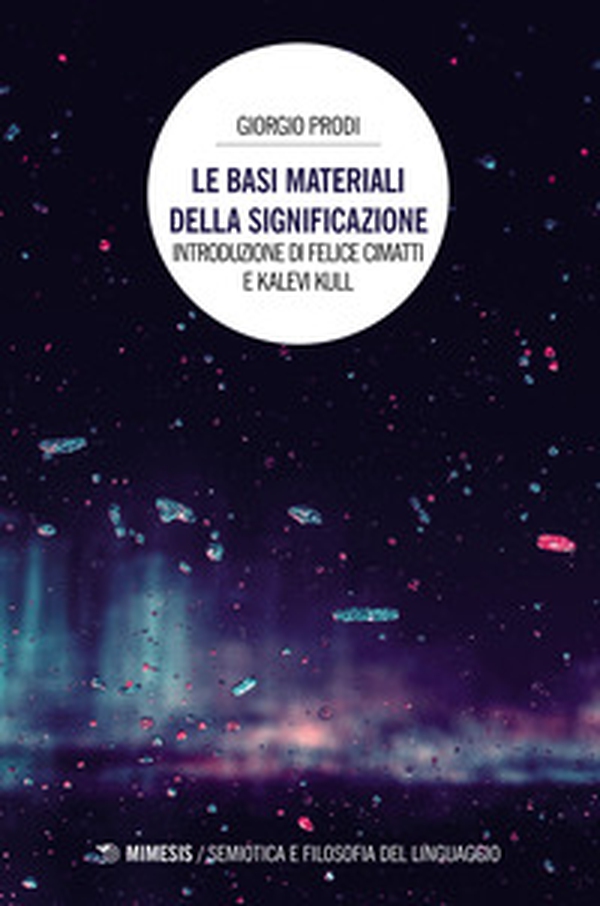 Le basi materiali della significazione - Librerie.coop Le basi materiali della significazione - Librerie.coop