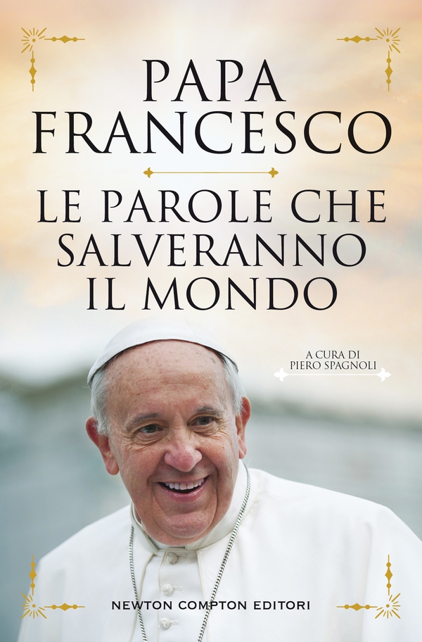 Le parole che salveranno il mondo - Librerie.coop Le parole che salveranno il mondo - Librerie.coop