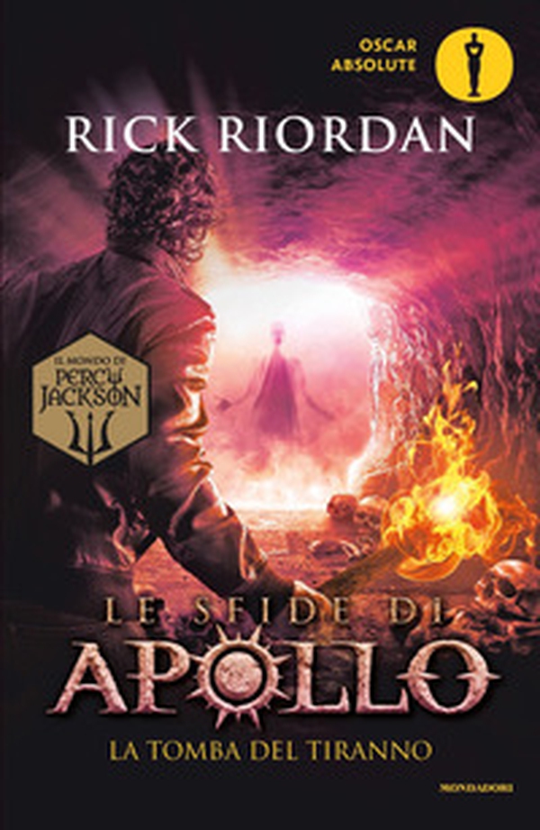La tomba del tiranno. Le sfide di Apollo - Vol. 4 - Librerie.coop La tomba del tiranno. Le sfide di Apollo - Vol. 4 - Librerie.coop