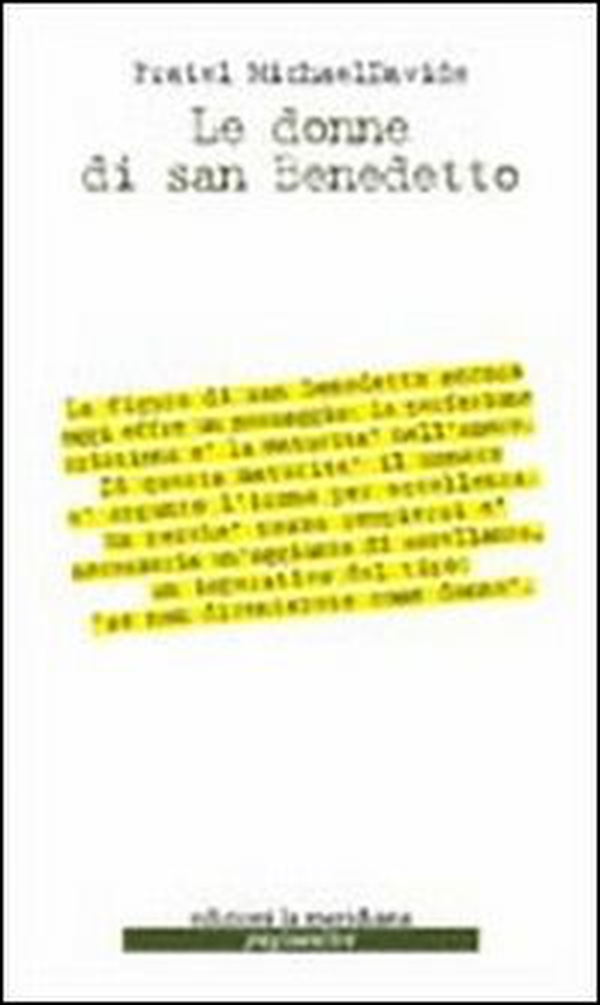 Le donne di san Benedetto - Librerie.coop Le donne di san Benedetto - Librerie.coop