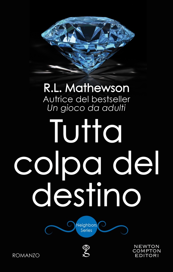 Tutta colpa del destino - Librerie.coop Tutta colpa del destino - Librerie.coop