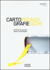 Quaderni F. Cartografie pedagogiche - Librerie.coop