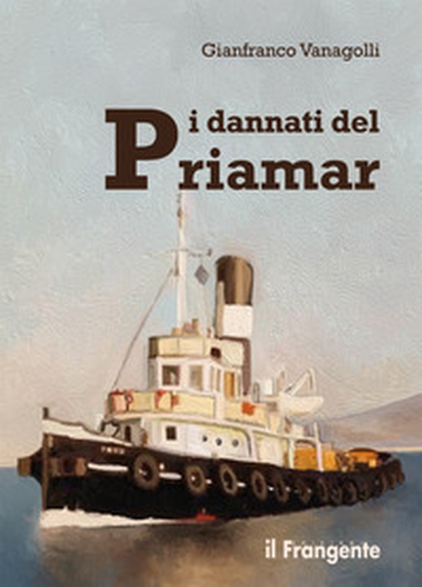 I dannati del Priamar - Librerie.coop I dannati del Priamar - Librerie.coop