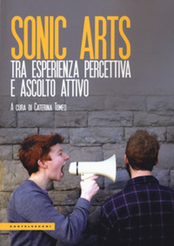 Sonic art - Librerie.coop Sonic art - Librerie.coop