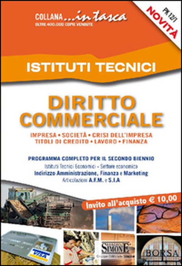 Diritto commerciale per gli istituti tecnici - Librerie.coop Diritto commerciale per gli istituti tecnici - Librerie.coop