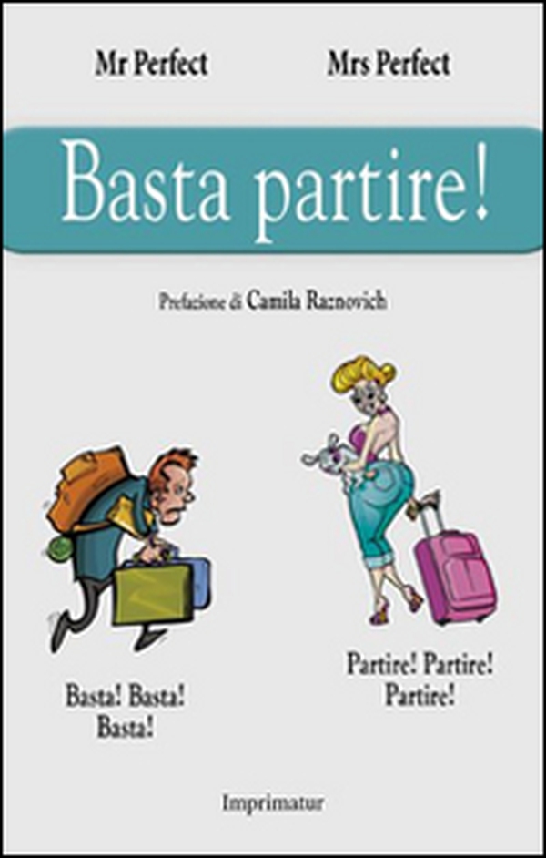 Basta partire! - Librerie.coop Basta partire! - Librerie.coop