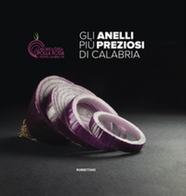 Gli anelli più preziosi di Calabria - Librerie.coop Gli anelli più preziosi di Calabria - Librerie.coop