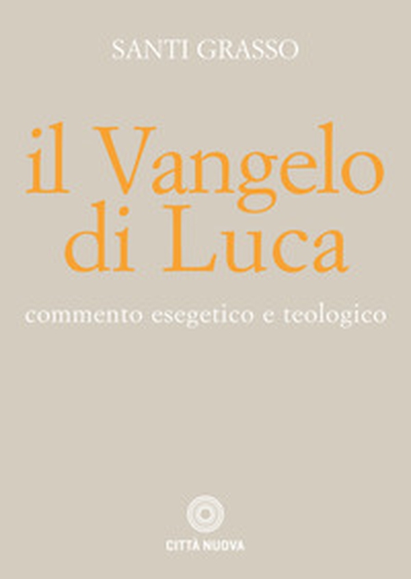 Il Vangelo di Luca. Commento esegetico e teologico - Librerie.coop Il Vangelo di Luca. Commento esegetico e teologico - Librerie.coop