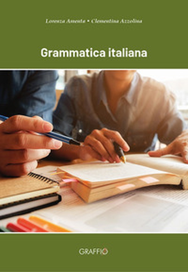 Grammatica italiana - Librerie.coop Grammatica italiana - Librerie.coop
