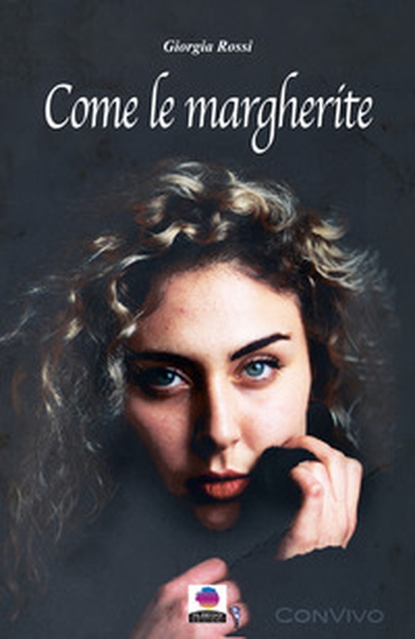 Come le margherite - Librerie.coop Come le margherite - Librerie.coop