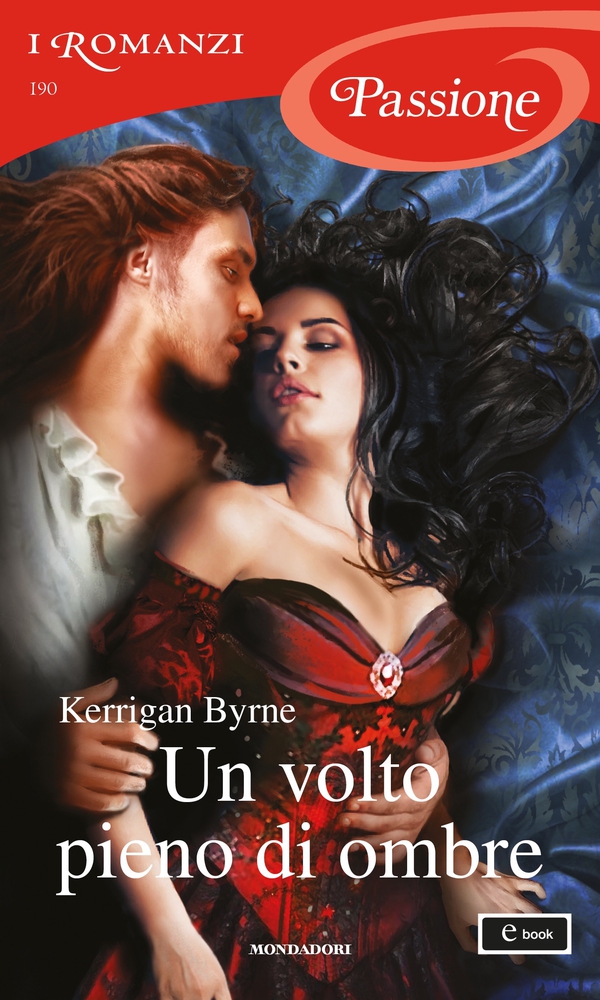 Un volto pieno di ombre (I Romanzi Passione) - Librerie.coop Un volto pieno di ombre (I Romanzi Passione) - Librerie.coop