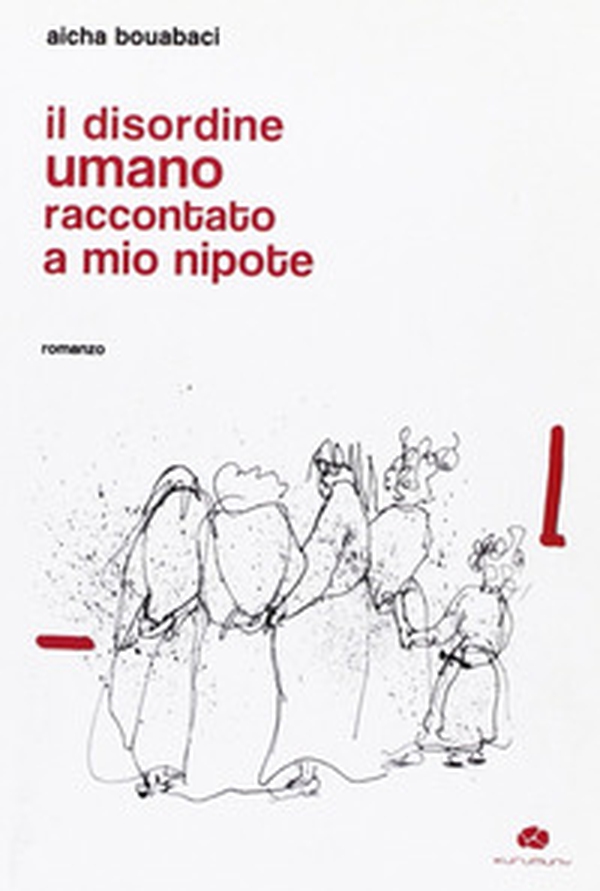 Il disordine umano raccontato a mio nipote - Librerie.coop Il disordine umano raccontato a mio nipote - Librerie.coop