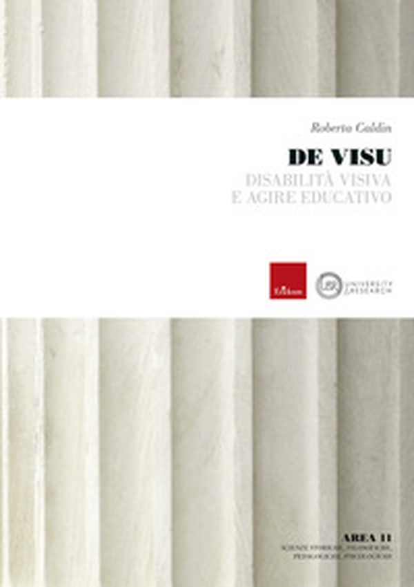 De Visu. Disabilità visiva e agire educativo - Librerie.coop De Visu. Disabilità visiva e agire educativo - Librerie.coop