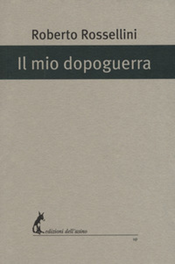 Il mio dopoguerra - Librerie.coop Il mio dopoguerra - Librerie.coop