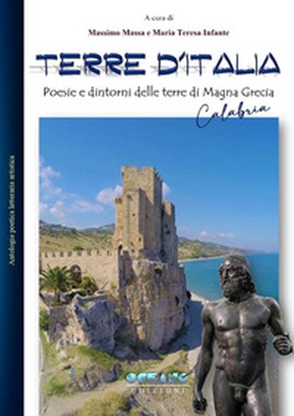 Terre d'Italia. Poesie e dintorni di Magna Grecia (Calabria) - Librerie.coop Terre d'Italia. Poesie e dintorni di Magna Grecia (Calabria) - Librerie.coop
