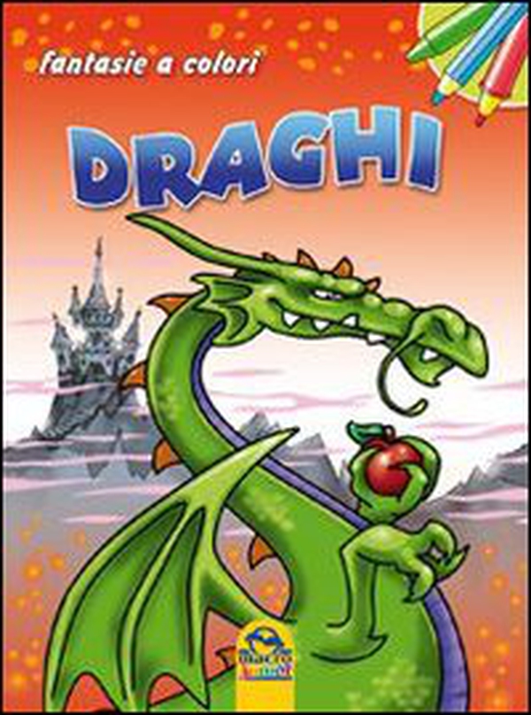 Draghi. Fantasie a colori - Librerie.coop Draghi. Fantasie a colori - Librerie.coop