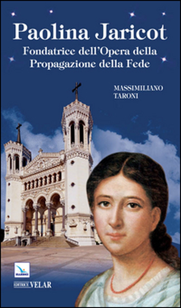 Paolina Jaricot. Fondatrice dell'Opera della Propagazione della Fede - Librerie.coop Paolina Jaricot. Fondatrice dell'Opera della Propagazione della Fede - Librerie.coop