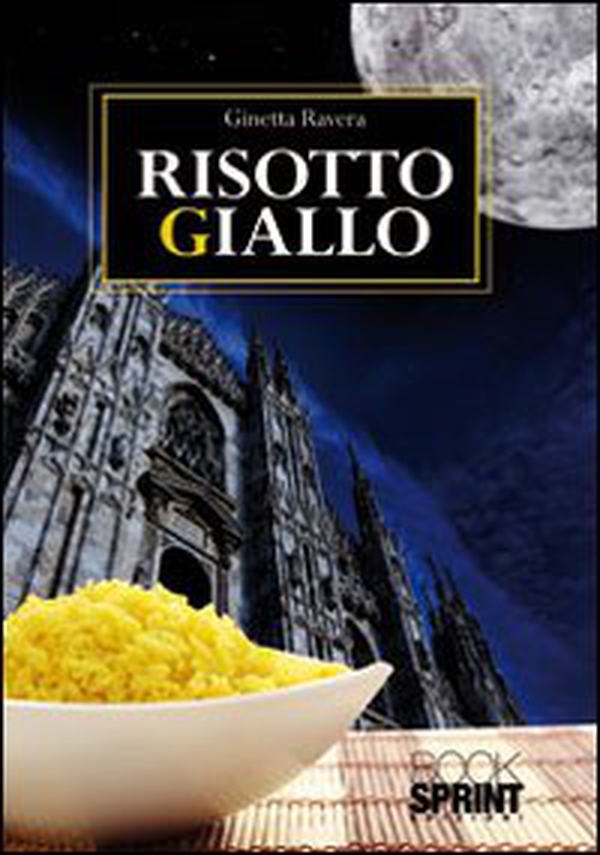 Risotto giallo - Librerie.coop Risotto giallo - Librerie.coop