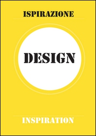 Design. Ispirazione-Inspiration - Librerie.coop