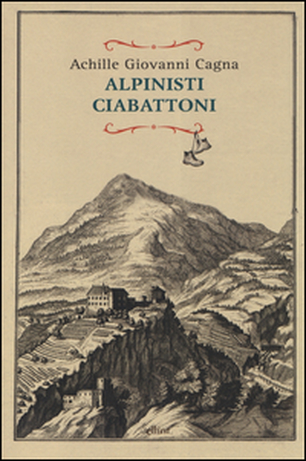 Alpinisti ciabattoni - Librerie.coop Alpinisti ciabattoni - Librerie.coop