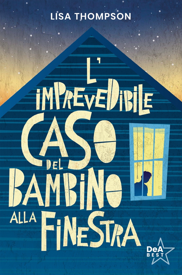 L'imprevedibile caso del bambino alla finestra - Librerie.coop L'imprevedibile caso del bambino alla finestra - Librerie.coop