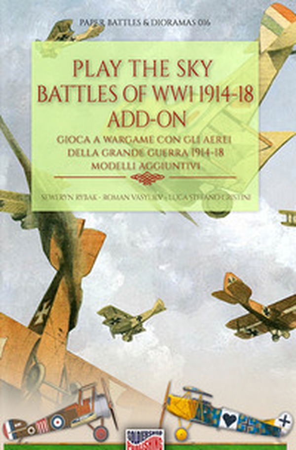 Play the sky battle of WW1 1914-18-Gioca a Wargame sui cieli della Grande Guerra 1914-18 - Librerie.coop Play the sky battle of WW1 1914-18-Gioca a Wargame sui cieli della Grande Guerra 1914-18 - Librerie.coop