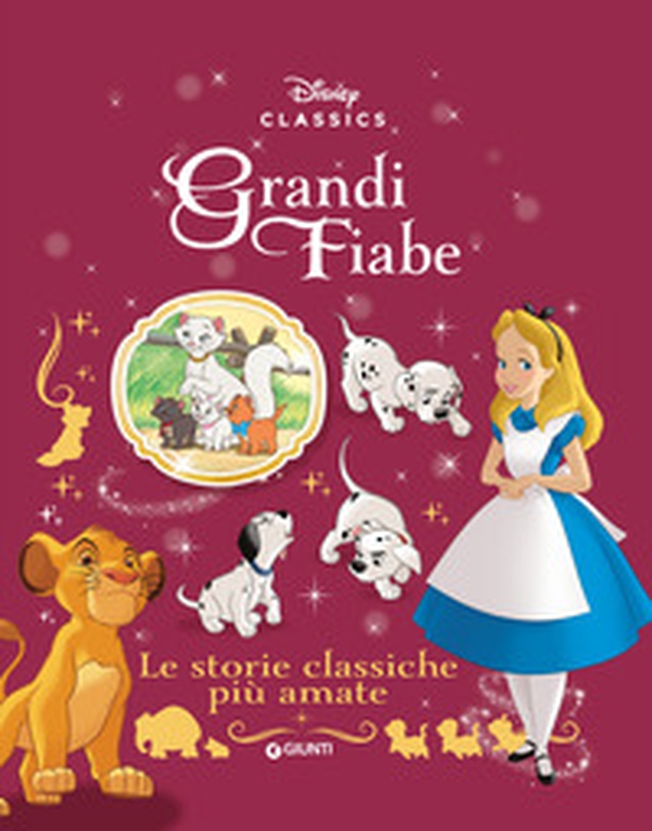 Le storie classiche più amate. Grandi fiabe Disney - Librerie.coop Le storie classiche più amate. Grandi fiabe Disney - Librerie.coop