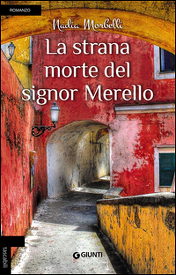 La strana morte del signor Merello - Librerie.coop La strana morte del signor Merello - Librerie.coop
