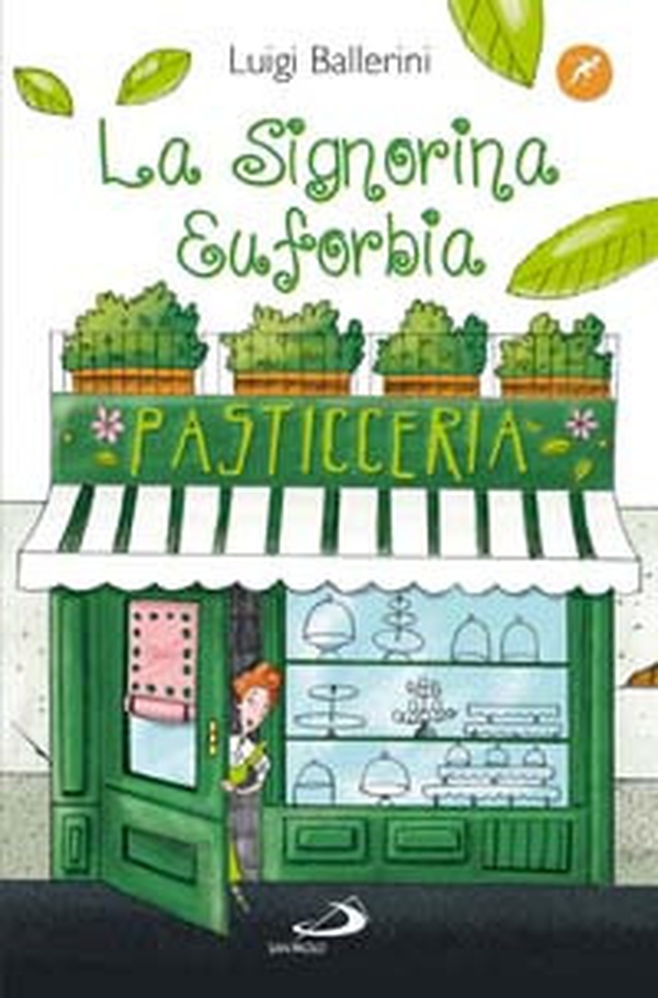 La signorina Euforbia - Librerie.coop La signorina Euforbia - Librerie.coop