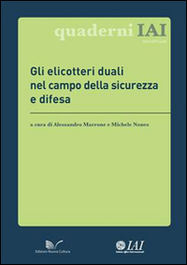 Gli elicotteri duali nel campo della sicurezza e difesa - Librerie.coop Gli elicotteri duali nel campo della sicurezza e difesa - Librerie.coop