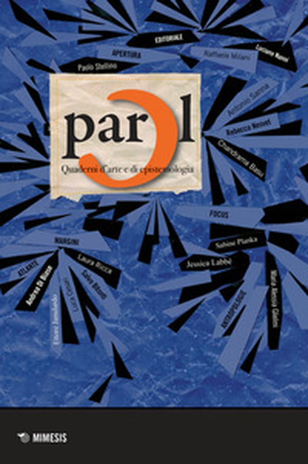 Parol. Quaderni d'arte e di epistemologia - Vol. 34-35 - Librerie.coop Parol. Quaderni d'arte e di epistemologia - Vol. 34-35 - Librerie.coop
