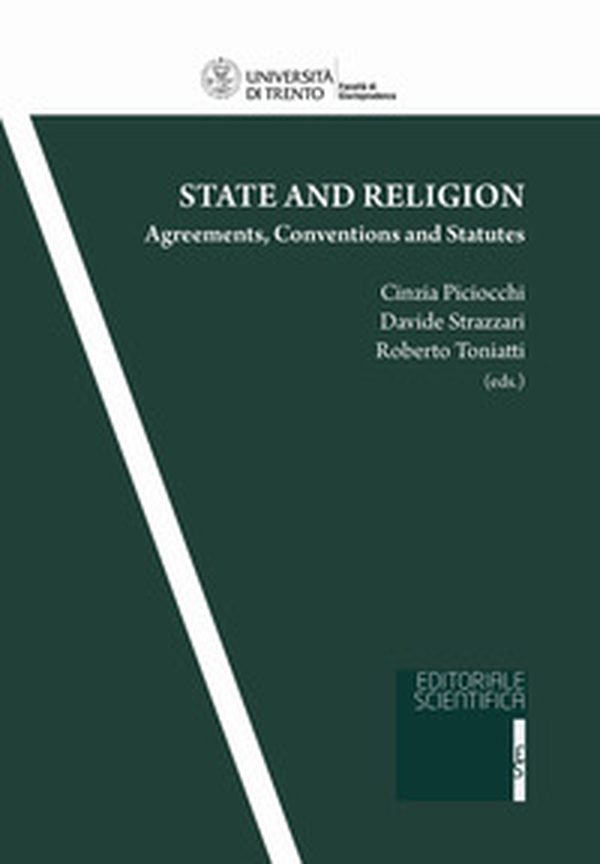 State and Religion. Agreements, Conventions and Statutes - Librerie.coop State and Religion. Agreements, Conventions and Statutes - Librerie.coop