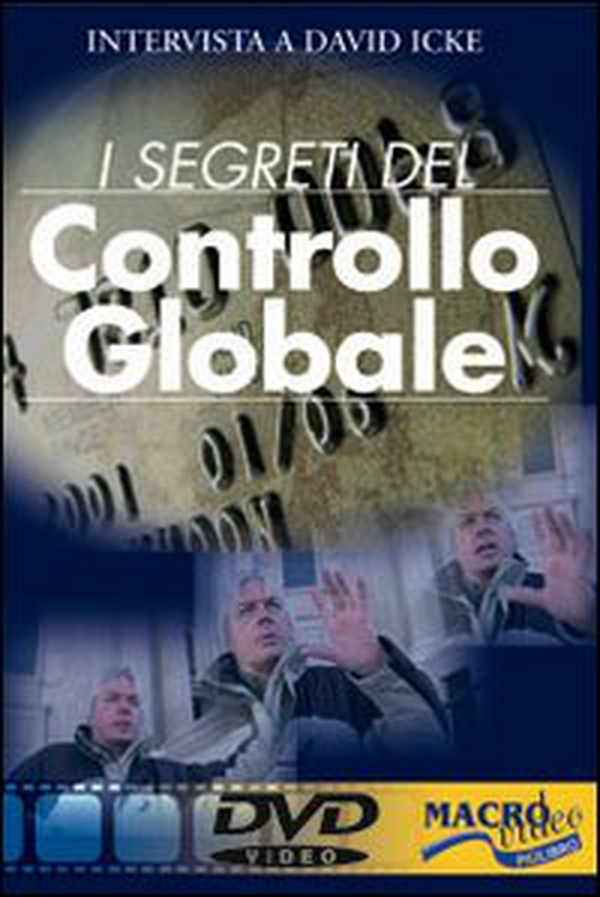 I segreti del controllo globale. DVD - Librerie.coop I segreti del controllo globale. DVD - Librerie.coop