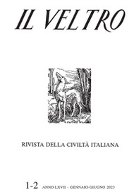 Il Veltro. Rivista della civiltà italiana - Vol. 1-2 - Librerie.coop